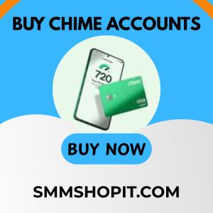 Buy Verified Chime Accounts